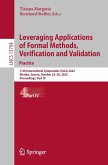Leveraging Applications of Formal Methods, Verification and Validation. Practice (eBook, PDF)