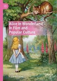 Alice in Wonderland in Film and Popular Culture (eBook, PDF)