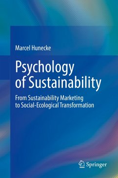 Psychology of Sustainability (eBook, PDF) - Hunecke, Marcel