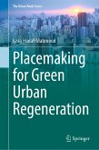 Placemaking for Green Urban Regeneration (eBook, PDF)