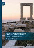 Politics After Morality (eBook, PDF)