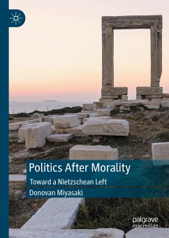 Politics After Morality (eBook, PDF) - Miyasaki, Donovan