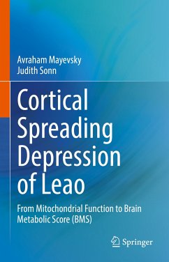 Cortical Spreading Depression of Leao (eBook, PDF) - Mayevsky, Avraham; Sonn, Judith