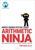 Arithmetic Ninja for Ages 10-11 (eBook, PDF)