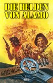 Texas Ranger 05: Die Helden von Alamo (eBook, ePUB)