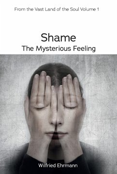 Cover Shame - the Mysterious Feeling (eBook, ePUB)