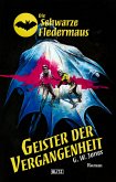 Die Schwarze Fledermaus 50: Geister der Vergangenheit (eBook, ePUB)