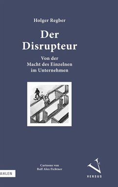 Der Disrupteur (eBook, PDF) - Regber, Holger