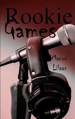 Rookie Games (eBook, ePUB) - Lilaas, Manon