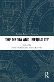 The Media and Inequality (eBook, ePUB)