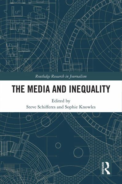 The Media and Inequality (eBook, PDF)