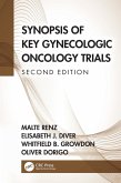 Synopsis of Key Gynecologic Oncology Trials (eBook, PDF) Synopsis of Key Gynecologic Oncology Trials (eBook, PDF)