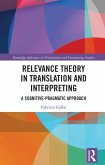 Relevance Theory in Translation and Interpreting (eBook, PDF)