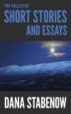 The Collected Short Stories and Essays (eBook, ePUB) The Collected Short Stories and Essays (eBook, ePUB)