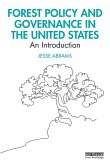 Forest Policy and Governance in the United States (eBook, ePUB)