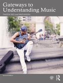 Gateways to Understanding Music (eBook, PDF)