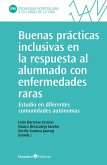 Buenas prácticas inclusivas en la respuesta al alumnado con enfermedades raras (eBook, PDF)