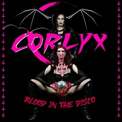 Blood In The Disco - Corlyx