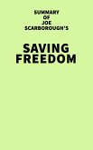 Summary of Joe Scarborough's Saving Freedom (eBook, ePUB)