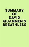 Summary of David Quammen's Breathless (eBook, ePUB)