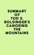 Summary of Tod E. Bolsinger's Canoeing... - Bild 1