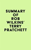 Summary of Rob Wilkins's Terry Pratchett (eBook, ePUB)