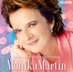 Diese Liebe Schickt Der Himmel - Martin,Monika