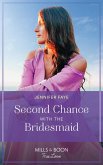 Second Chance With The Bridesmaid (Greek Paradise Escape, Book 3) (Mills & Boon True Love) (eBook, ePUB)