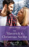 The Maverick's Christmas Secret (Montana Mavericks: Brothers & Broncos, Book 6) (Mills & Boon True Love) (eBook, ePUB)