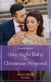 One-Night Baby To Christmas Proposal (A Five-Star Family Reunion, Book 2) (Mills & Boon True Love) (eBook, ePUB)