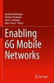 Enabling 6G Mobile Networks Enabling 6G Mobile Networks