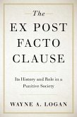 The Ex Post Facto Clause (eBook, PDF)