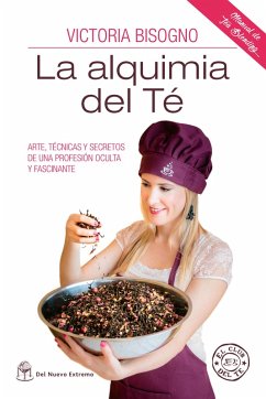 Alquimia del té (eBook, ePUB) - Bisogno, Victoria