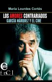 Los amores contrariados. García Márquez y el cine (eBook, ePUB)
