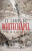 El lobo de Whitechapel (eBook, ePUB)