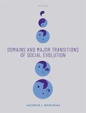 Domains and Major Transitions of Social Evolution (eBook, PDF)