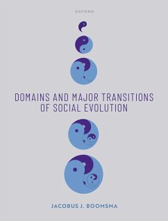 Domains and Major Transitions of Social Evolution (eBook, PDF) - Boomsma, Jacobus J.