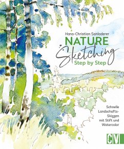Nature Sketching Step by Step (eBook, PDF) - Sanladerer, Hans-Christian