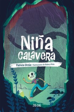 Niña Calavera (eBook, ePUB) - Urzúa, Patricio; Peña, Rebeca