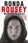 Mi pelea/tu pelea (eBook, ePUB) Mi pelea/tu pelea (eBook, ePUB)