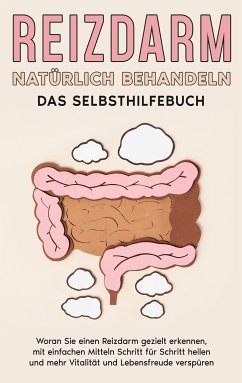 Reizdarm natürlich behandeln - Das Selbsthilfebuch (eBook, ePUB)