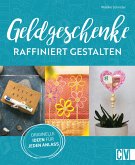 Geldgeschenke raffiniert gestalten (eBook, PDF)