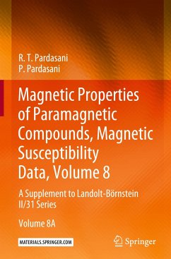Magnetic Properties of Paramagnetic Compounds, Magnetic Susceptibility Data, Volume 8 - Pardasani, R.T.;Pardasani, P.