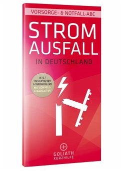 STROMAUSFALL in Deutschland - Vorsorge- & Notfall-ABC - Bosch, Hans