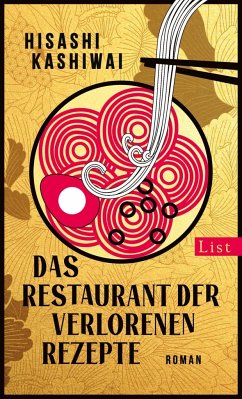 Das Restaurant der verlorenen Rezepte / Die Food Detectives von Kyoto Bd.1 - Kashiwai, Hisashi