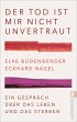 Der Tod ist mir nicht unvertraut - Bild 1