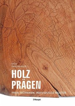 Holz prägen - Falkenburger, Katja