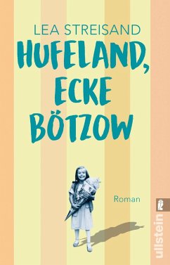Hufeland, Ecke Bötzow - Streisand, Lea