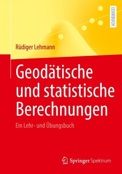 Geodätische und statistische Berechnungen - Lehmann, Rüdiger