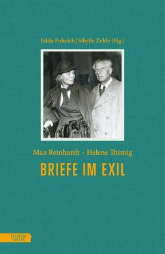 Briefe im Exil - Reinhardt, Max;Thimig, Helene
